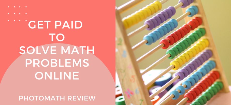 How To Earn Money Solving Math Problems Photomath Review The Wah Corner